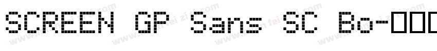 SCREEN GP Sans SC Bo字体转换